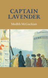 Captain Lavender - Medbh McGuckian