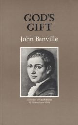 God’s Gift - John Banville
