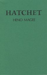 Hatchet - Heno Magee