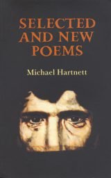 Selected and New Poems - Michael Hartnett