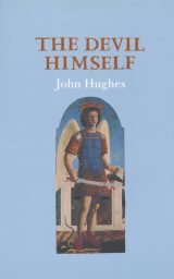 The Devil Himself - John Hughes