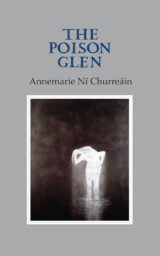 The Poison Glen by Annemarie Ní Churreáin