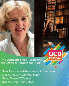 Photographs of Moya Cannon and Annemarie Ní Churreáin for UCD Festival event
