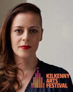 Photograph of Annemarie Ní Churreáin with Kilkenny Arts Festival logo overlaid.
